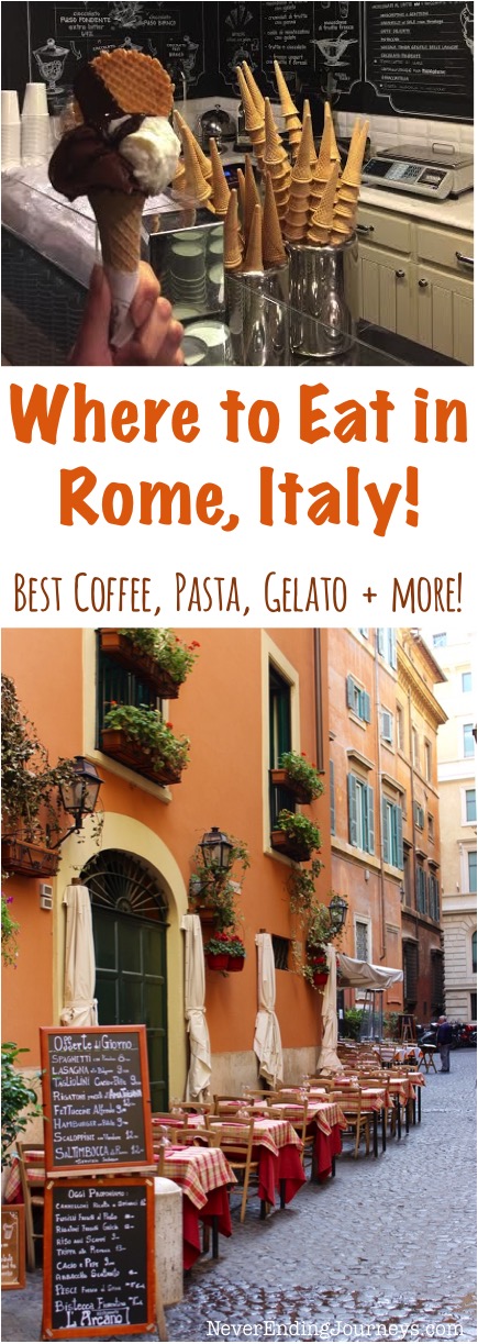 Where to Eat in Rome Italy - Best Coffee, Gelato, Pasta and More - Tips from NeverEndingJourneys.com