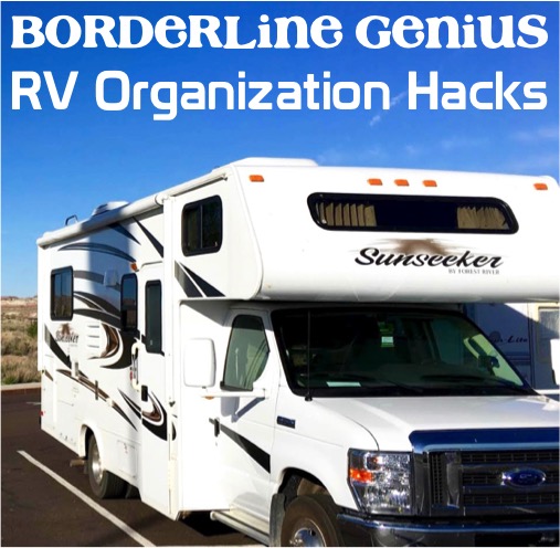 10 RV Organization Tips to Keep Your Space Tidy